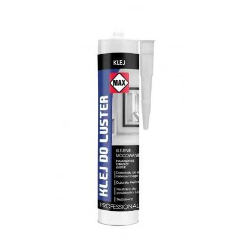 MAX Klej do luster – bezbarwny silikon do montażu luster i mozaiki szklanej